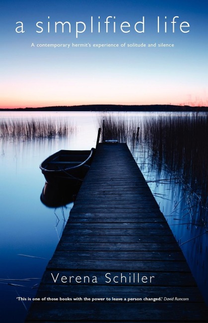A Simplified Life: A Contemporary Hermits Experience of Solitude and Silence