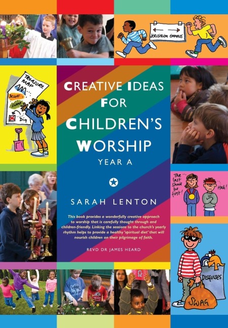 Creative Ideas for Childrens Worship: Year A