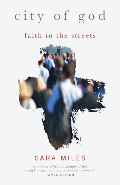 City of God: Faith on the Streets