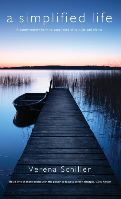 A Simplified Life: A Contemporary Hermits Experience of Solitude and Silence