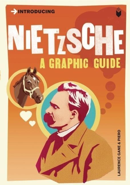 Introducing Nietzsche - compact: A Graphic Guide