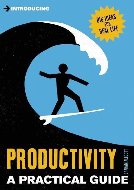 Introducing Productivity: A Practical Guide
