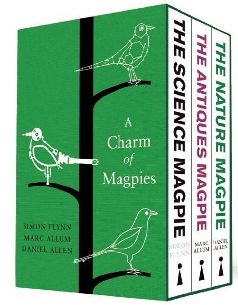 A Charm of Magpies: A Bundle of the Science Magpie, the Antiques Magpie and the Nature Magpie