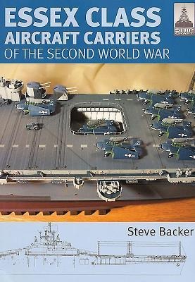 Essex Class Carriers of the Second World War