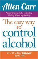 Allen Carrs Easyway to Control Alcohol