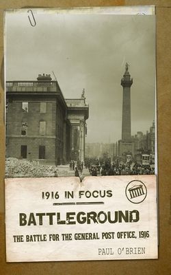 Battleground: The Battle for the Gpo, 1916