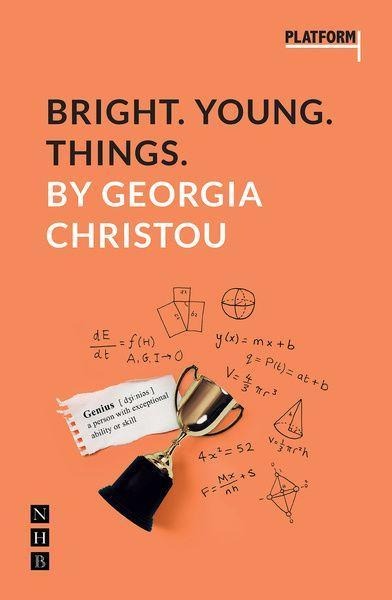 Bright. Young. Things.: (Platform Play)