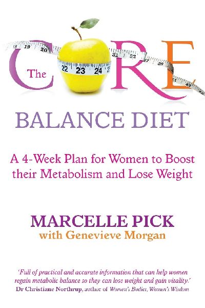 Core Balance Diet: 4 Weeks to Boost Your Metabolism and Lose Weight for Good