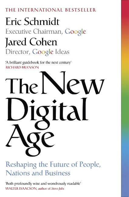 The New Digital Age: Reshaping the Future of People, Nations and Business