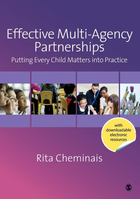 Effective Multi-Agency Partnerships: Putting Every Child Matters into Practice