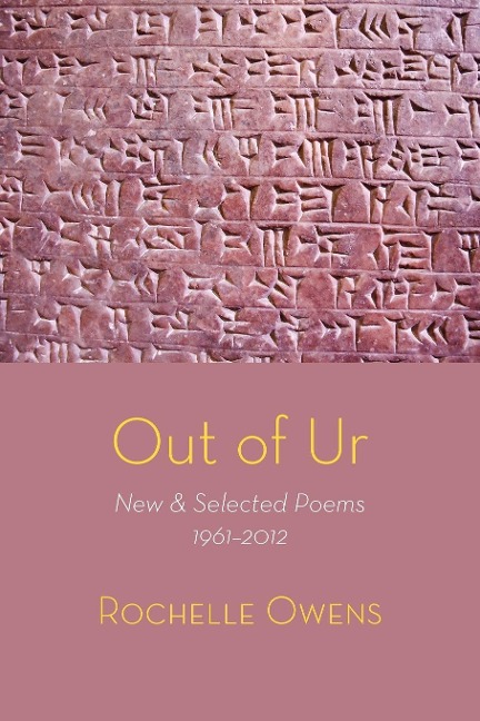 Out of Ur: New & Selected Poems 1961-2012