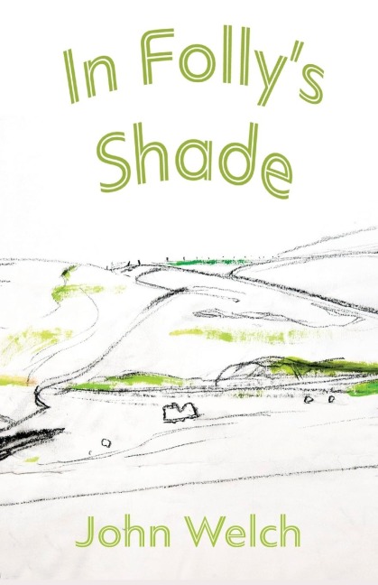 In Follys Shade