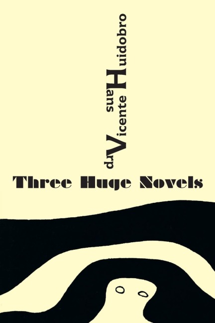 Three Huge Novels: Tres inmensas novelas