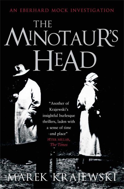 The Minotaurs Head: An Eberhard Mock Investigation