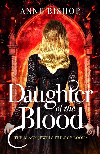Daughter of the Blood: the gripping bestselling dark fantasy novel you wont want to miss