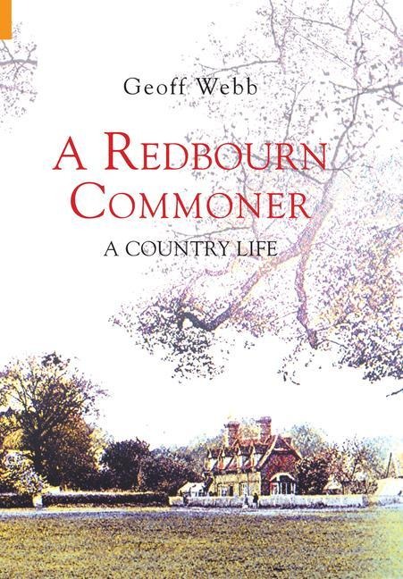 A Redbourn Commoner: A Country Life