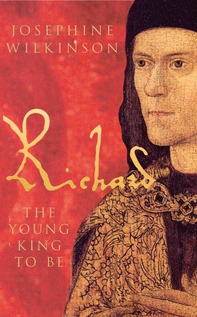 Richard III: The Young King to Be