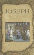 Joseph: His Arms Were Made Strong