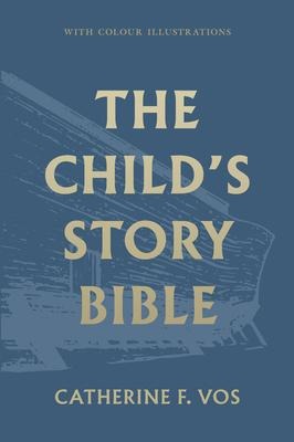 The Childs Story Bible
