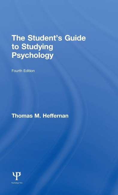 The Students Guide to Studying Psychology