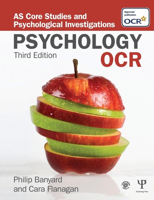 OCR Psychology: AS Core Studies and Psychological Investigations