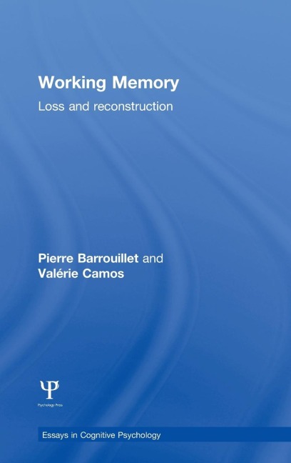 Working Memory: Loss and reconstruction