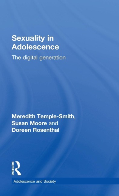 Sexuality in Adolescence: The digital generation