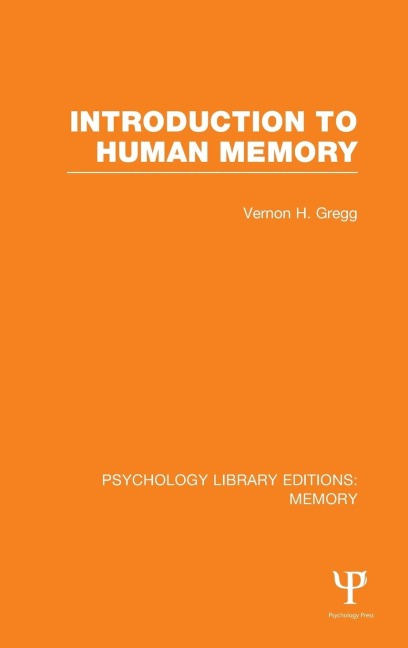 Introduction to Human Memory (PLE: Memory)