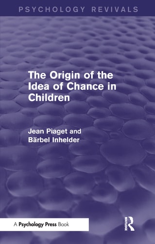 The Origin of the Idea of Chance in Children