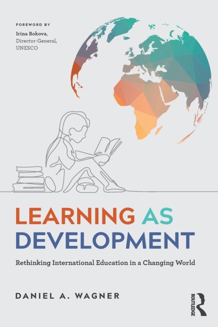 Learning as Development: Rethinking International Education in a Changing World