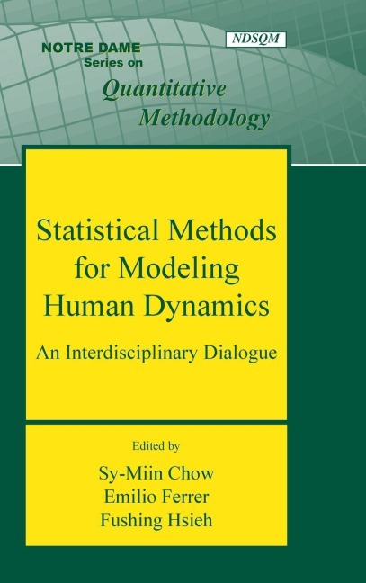 Statistical Methods for Modeling Human Dynamics: An Interdisciplinary Dialogue