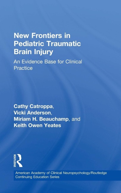 New Frontiers in Pediatric Traumatic Brain Injury: An Evidence Base for Clinical Practice