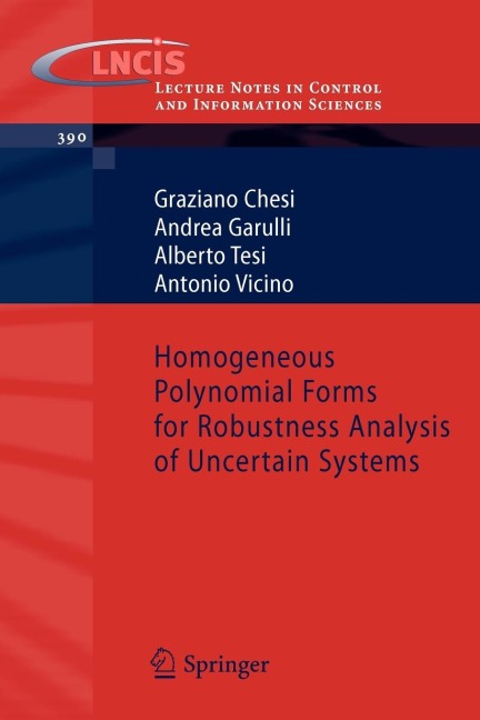 Homogeneous Polynomial Forms for Robustness Analysis of Uncertain Systems