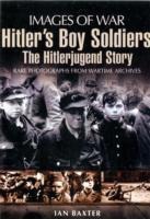 Hitlers Boy Soldiers: The Hitler Jugend Story