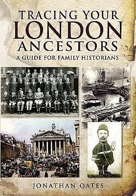 Tracing Your London Ancestors