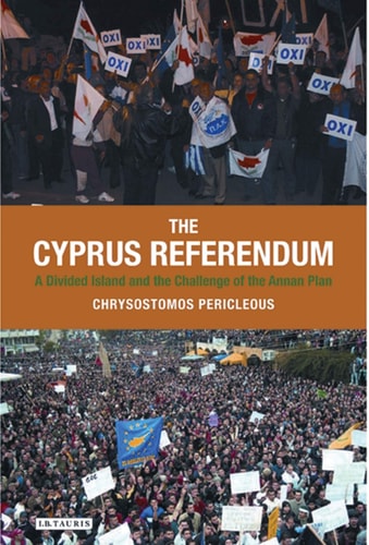 The Cyprus Referendum A Divided Island and the Challenge of the Annan Plan