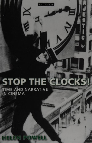Stop the Clocks! Time and Narrative in Cinema