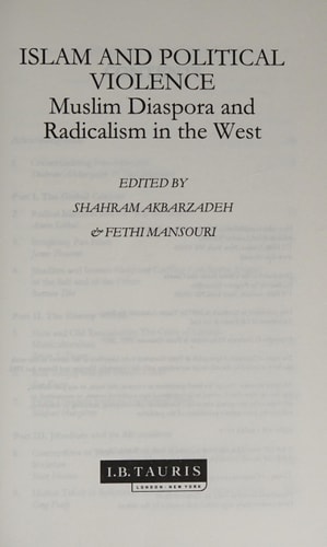Islam and Political Violence Muslim Diaspora and Radicalism in the West