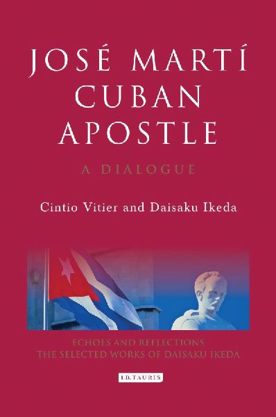José Martí, Cuban Apostle: A Dialogue