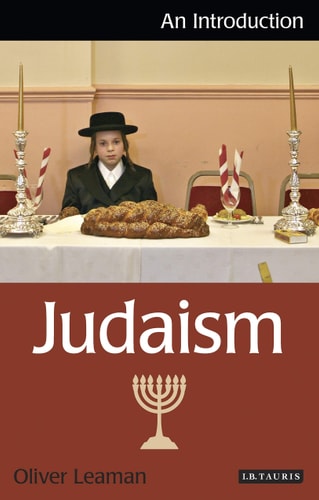 Judaism: An Introduction (I.B.Tauris Introductions to Religion)
