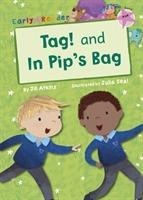 Tag! and In Pips Bag (Pink Early Reader)