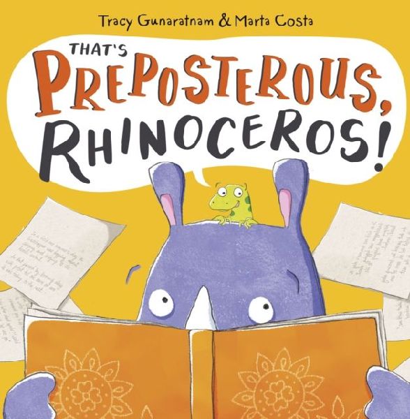 Thats Preposterous, Rhinoceros!: New Edition
