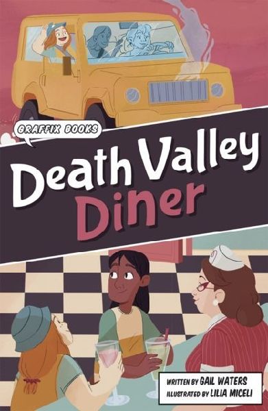 Death Valley Diner: Graphic Reluctant Reader