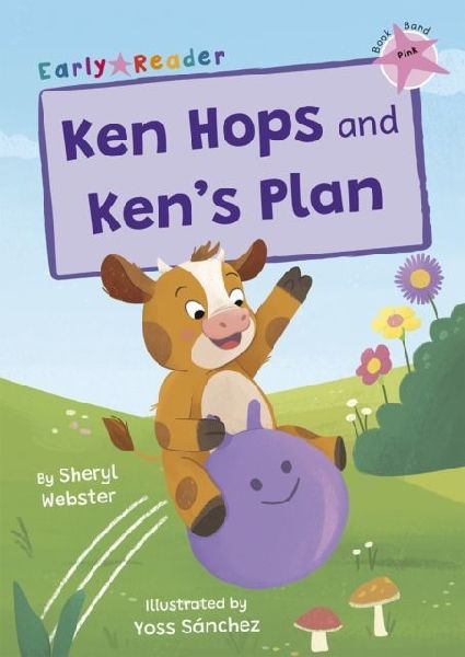 Ken Hops and Kens Plan: (Pink Early Reader)