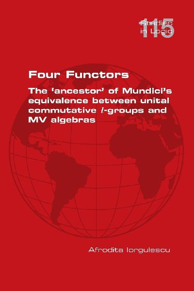 Four Functors. The ancestor of Mundicis equivalence between unital commutative l-groups and MV algebras