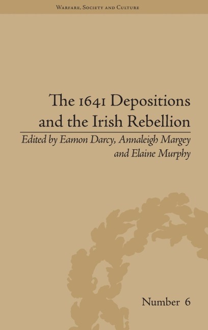 The 1641 Depositions and the Irish Rebellion