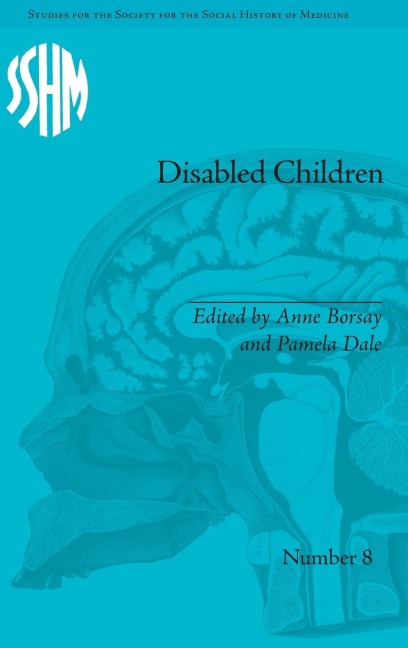 Disabled Children: Contested Caring, 1850-1979