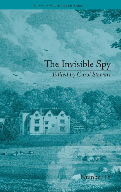 The Invisible Spy: by Eliza Haywood