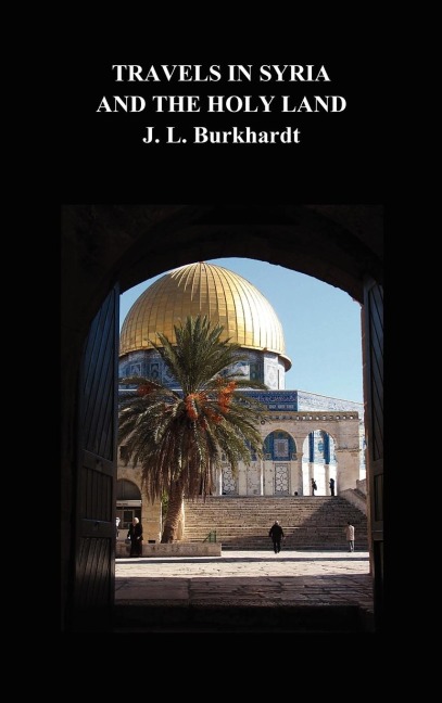 Travels in Syria and the Holy Land