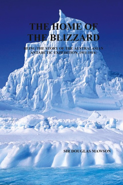 The Home of the Blizzard